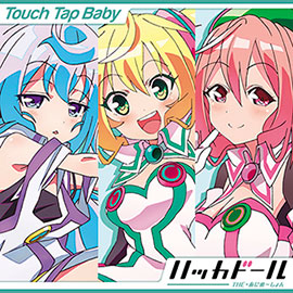 Touch Tap Baby ハッカドール