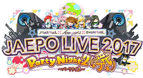 JAEPO LIVE 2017 PartyNight2～パーリナイ2～(祭)