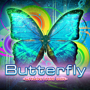 Butterfly -CHUNITHM edit-