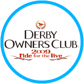 DERBY OWNERS CLUB 2009 ride for the live（ダービーオーナーズクラブ2009）