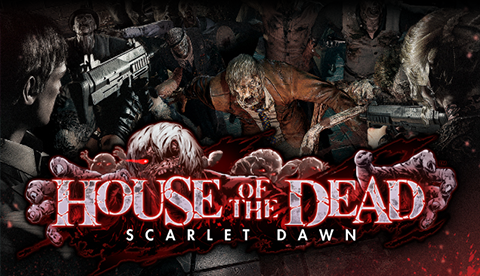 HOUSE OF THE DEAD ～SCARLET DAWN～