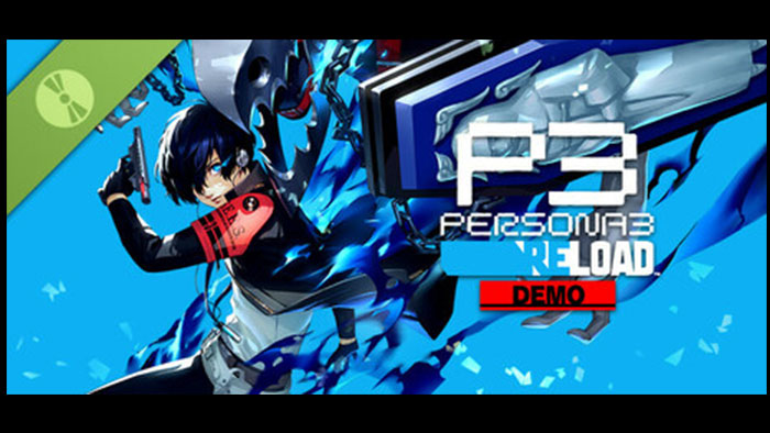 【体験版】 ペルソナ3 リロード DEMO